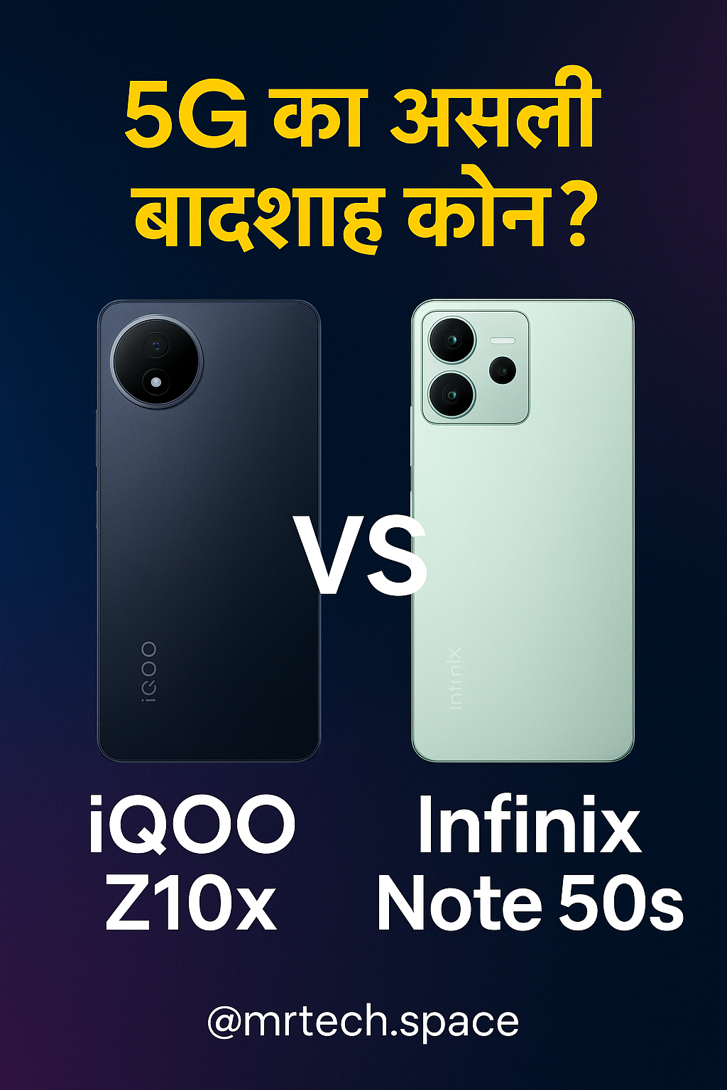 iQOO Z10x vs Infinix Note 50s 5G+ | 5G